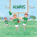 The Always Team by Holly Preston