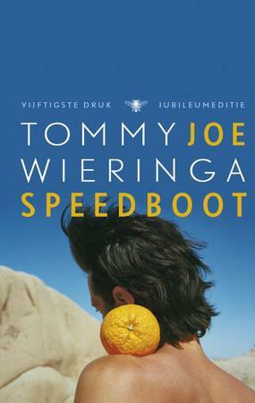 Joe Speedboot by Tommy Wieringa