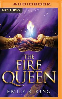 The Fire Queen by Emily R. King