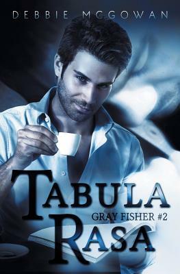 Tabula Rasa by Debbie McGowan