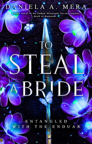To Steal A Bride by Daniela A. Mera