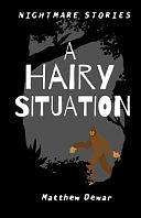 A Hairy Situation by Matthew Dewar