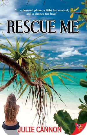 Rescue Me by Julie Cannon