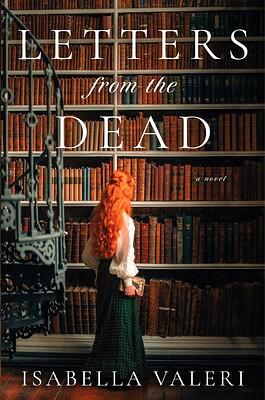 Letters from the Dead by Isabella Valeri