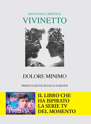 Dolore minimo by Giovanna Cristina Vivinetto