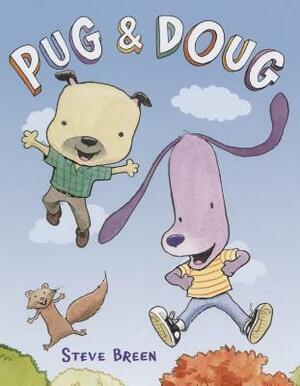 Pug and Doug by Steve Breen