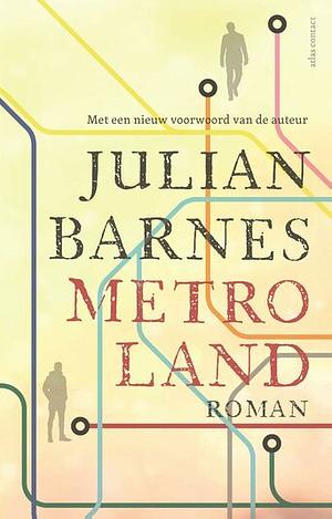 Metroland by Julian Barnes