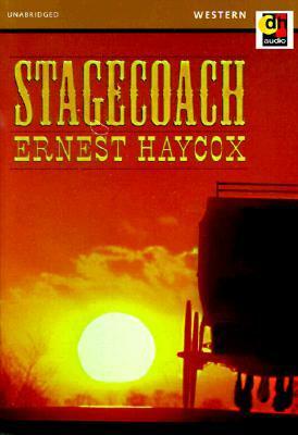 Stagecoach by Ernest Haycox