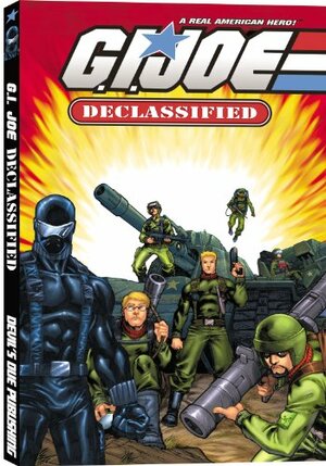 G.I. Joe - Dreadnoks: Declassified by Josh Blaylock, Joe Dodd