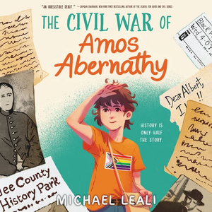 The Civil War of Amos Abernathy by Michael Leali