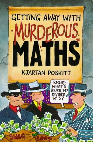 Murderous Maths by Kjartan Poskitt