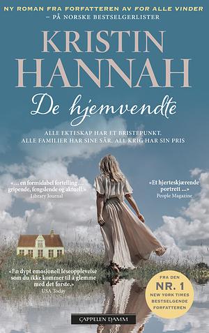 De hjemvendte by Kristin Hannah