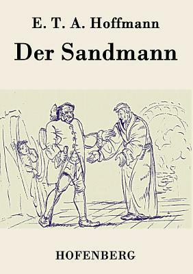 Der Sandmann by E.T.A. Hoffmann