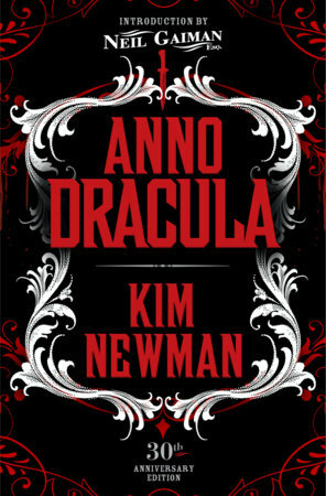 Anno Dracula by Kim Newman