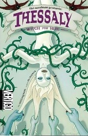 The Sandman Presents: Thessaly - Witch for Hire #3 by Shawn McManus, Bill Willingham