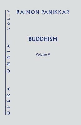 Buddhism by Raimon Panikkar