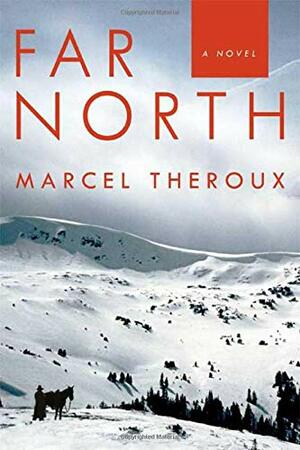 Far North by Marcel Theroux