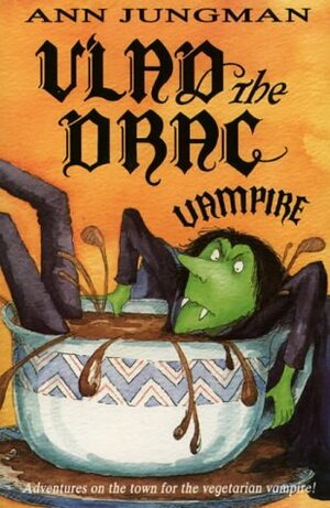 Vlad The Drac Vampire by Ann Jungman