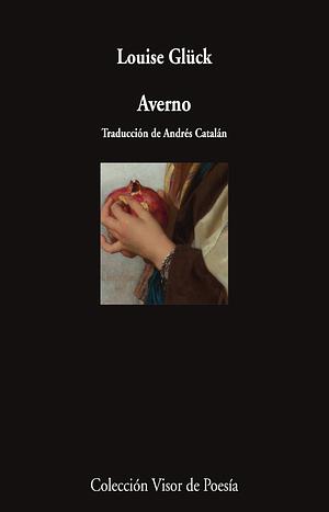 Averno by Louise Glück