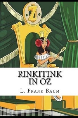 Rinkitink in Oz Annotated by L. Frank Baum