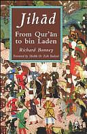 Jih?d: From Qur'?n to Bin Laden by R. Bonney