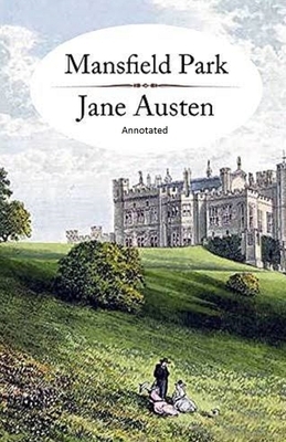 Mansfield Park illustrated by Jane Austen