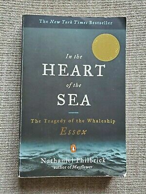 In the Heart of the Sea by Nathaniel Philbrick