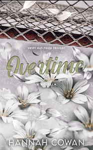 Overtime by Hannah Cowan