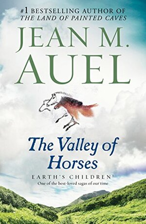 The Valley of Horses by Jean M. Auel