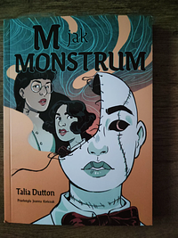 M jak monstrum by Talia Dutton