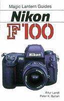 Nikon F100 by Peter K. Burian