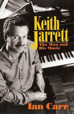Keith Jarrett PB by Ian Carr
