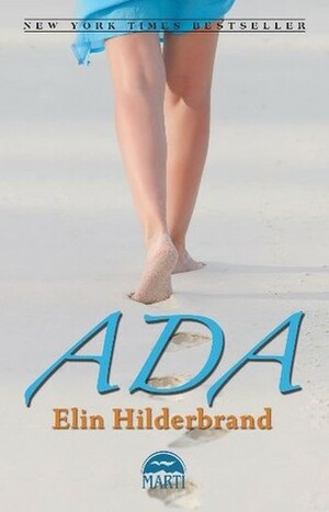 Ada by Elin Hilderbrand