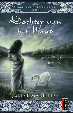 Dochter van het Woud by Juliet Marillier