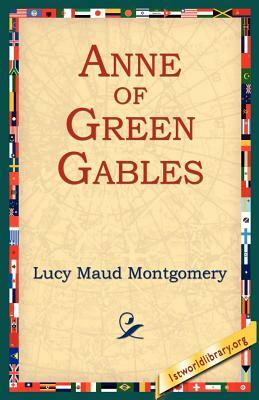 Anne of Green Gables by L.M. Montgomery