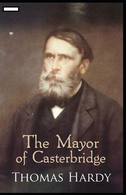 The Mayor of Casterbridge annotated by Thomas Hardy