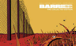 Barrier by Brian K. Vaughan, Marcos Martín, Muntsa Vicente