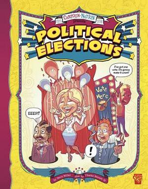 Political Elections by Davis Worth Miller, Katherine Brevard