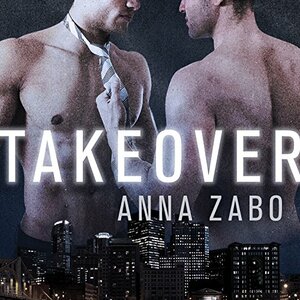 Takeover by Anna Zabo
