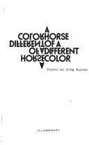 A Horse of a Different Color: Poems by Greg Kuzma