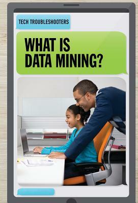 What Is Data Mining? by Jonathan Bard