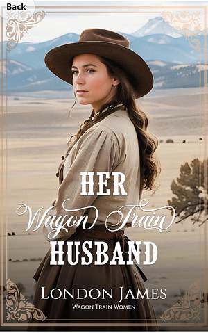 Her Wagon Train Husband by London James