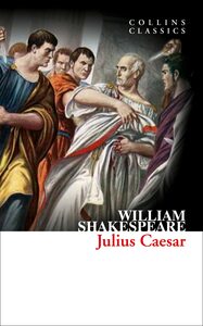 Julius Caesar by William Shakespeare