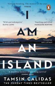 I Am An Island by Tamsin Calidas