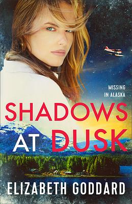 Shadows at Dusk by Elizabeth Goddard