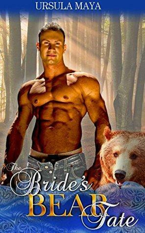 The Bride's Bear Fate: A Fated Mate shifter romance: Family secrets by Ursula Maya