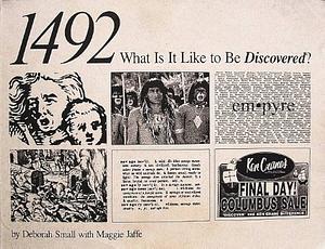 1492: What Is It Like to Be Discovered? by Deborah Small, Maggie Jaffe