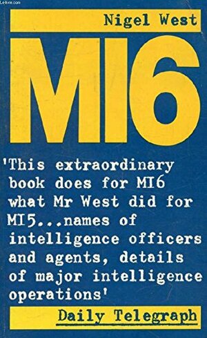 Mi6 by Nigel West