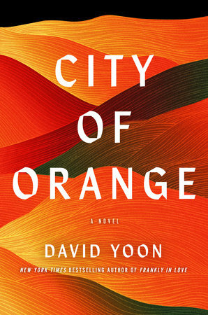 City of Orange by David Yoon