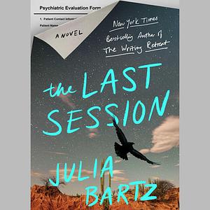 The Last Session by Julia Bartz